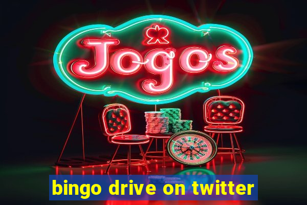 bingo drive on twitter